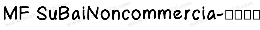MF SuBaiNoncommercia字体转换